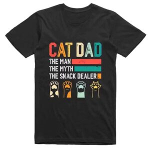 Cat Dad: The Snack Dealer T-Shirt